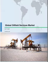 Oilfield Services Market 2019-2023